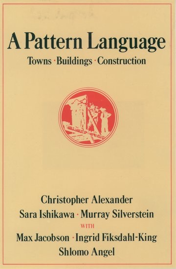 Book cover: A Pattern Language: Towns, Buildings, Construction